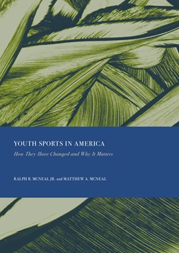 Abbildung von McNeal | Youth Sports in America | 1. Auflage | 2026 | beck-shop.de