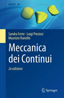 Abbildung von Forte / Preziosi | Meccanica dei Continui | 2. Auflage | 2026 | beck-shop.de