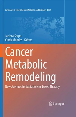 Abbildung von Serpa / Mendes | Cancer Metabolic Remodeling | 1. Auflage | 2026 | beck-shop.de
