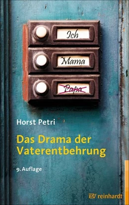 Abbildung von Petri | Das Drama der Vaterentbehrung | 9. Auflage | 2026 | beck-shop.de