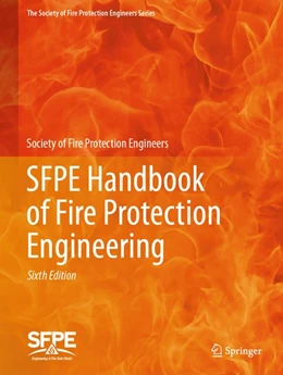 Abbildung von Society of Fire Protection Engineers | SFPE Handbook of Fire Protection Engineering | 6. Auflage | 2026 | beck-shop.de