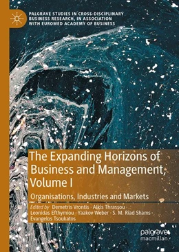 Abbildung von Vrontis / Thrassou | The Expanding Horizons of Business and Management, Volume I | 1. Auflage | 2026 | beck-shop.de