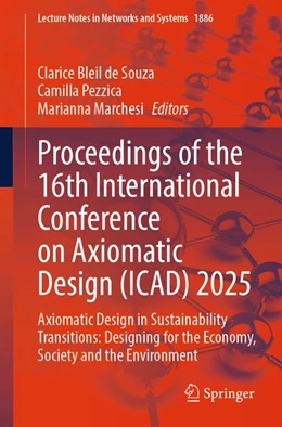 Abbildung von de Souza / Pezzica | Proceedings of the 16th International Conference on Axiomatic Design (ICAD) 2025 | 1. Auflage | | beck-shop.de