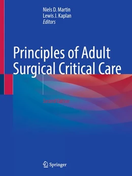 Abbildung von Martin / Kaplan | Principles of Adult Surgical Critical Care | 2. Auflage | 2026 | beck-shop.de