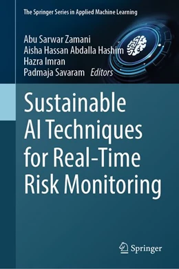 Abbildung von Zamani / Hashim | Sustainable AI Techniques for Real-Time Risk Monitoring | 1. Auflage | 2026 | beck-shop.de