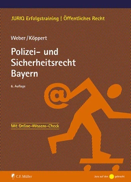 Abbildung von Weber / Köppert | Polizei- und Sicherheitsrecht Bayern | 6. Auflage | 2026 | beck-shop.de