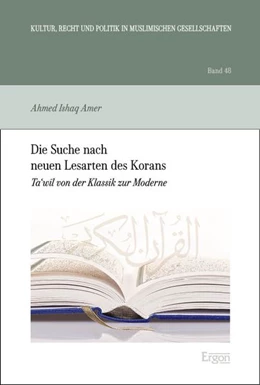 Abbildung von Amer | Die Suche nach neuen Lesarten des Korans | 1. Auflage | 2026 | beck-shop.de