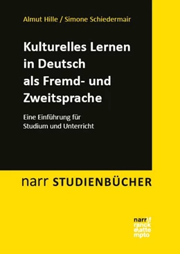 Abbildung von Hille / Schiedermair | Kulturelles Lernen in Deutsch als Fremd- und Zweitsprache | 1. Auflage | 2026 | beck-shop.de