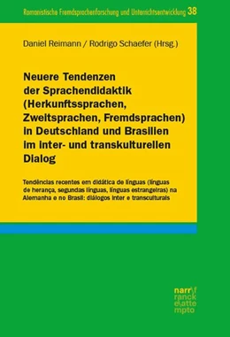 Abbildung von Reimann / Schaefer | Neuere Tendenzen der Sprachendidaktik (Herkunftssprachen, Zweitsprachen, Fremdsprachen) in Deutschland und Brasilien im inter- und transkulturellen Dialog | 1. Auflage | 2026 | beck-shop.de