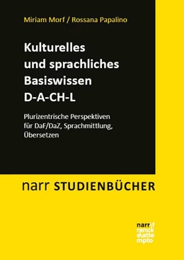 Abbildung von Morf / Papalino | Kulturelles und sprachliches Basiswissen D-A-CH-L | 1. Auflage | 2026 | beck-shop.de