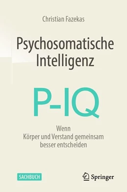 Abbildung von Fazekas | Psychosomatische Intelligenz | 2. Auflage | 2026 | beck-shop.de