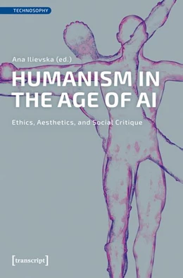 Abbildung von Ilievska | Humanism in the Age of AI | 1. Auflage | 2026 | 2 | beck-shop.de