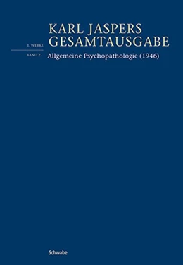 Abbildung von Jaspers / Kaegi | Allgemeine Psychopathologie | 1. Auflage | 2026 | beck-shop.de