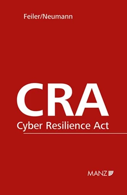 Abbildung von Feiler / Neumann | Cyber Resilience Act CRA | 1. Auflage | 2026 | 147 | beck-shop.de
