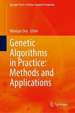 Abbildung von Dey | Genetic Algorithms in Practice: Methods and Applications | 1. Auflage | 2026 | beck-shop.de