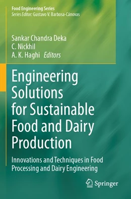 Abbildung von Chandra Deka / Nickhil | Engineering Solutions for Sustainable Food and Dairy Production | 1. Auflage | 2026 | beck-shop.de