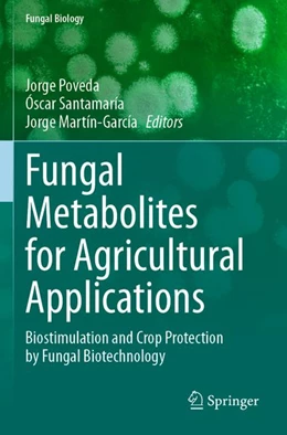 Abbildung von Poveda / Santamaría | Fungal Metabolites for Agricultural Applications | 1. Auflage | 2026 | beck-shop.de