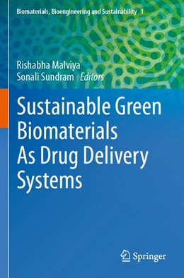 Abbildung von Malviya / Sundram | Sustainable Green Biomaterials As Drug Delivery Systems | 1. Auflage | 2026 | beck-shop.de