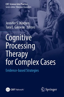 Abbildung von Wachen / Galovski | Cognitive Processing Therapy for Complex Cases | 1. Auflage | 2026 | beck-shop.de