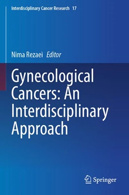 Abbildung von Rezaei | Gynecological Cancers: An Interdisciplinary Approach | 1. Auflage | 2026 | beck-shop.de