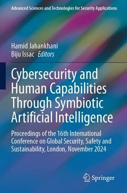 Abbildung von Jahankhani / Issac | Cybersecurity and Human Capabilities Through Symbiotic Artificial Intelligence | 1. Auflage | 2026 | beck-shop.de