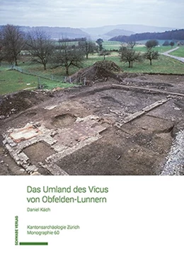 Abbildung von Käch | Das Umland des Vicus von Obfelden-Lunnern | 1. Auflage | 2026 | beck-shop.de