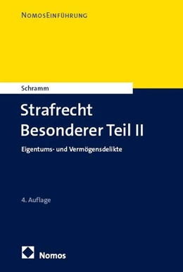 Abbildung von Schramm | Strafrecht Besonderer Teil II | 4. Auflage | 2026 | beck-shop.de