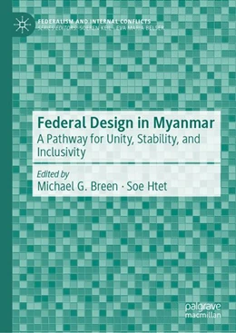 Abbildung von Breen / Htet | Federal Design in Myanmar | 1. Auflage | 2026 | beck-shop.de