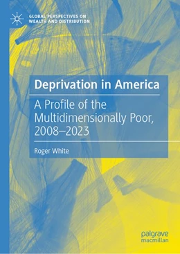 Abbildung von White | Deprivation in America | 1. Auflage | 2026 | beck-shop.de
