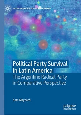 Abbildung von Maynard | Political Party Survival in Latin America | 1. Auflage | 2026 | beck-shop.de