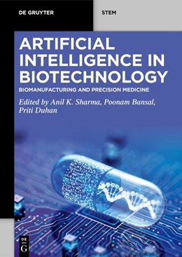 Abbildung von Sharma / Bansal | Artificial Intelligence in Biotechnology | 1. Auflage | 2026 | beck-shop.de