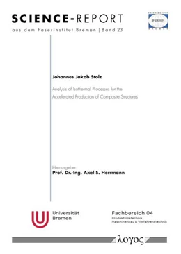 Abbildung von Stolz | Analysis of Isothermal Processes for the Accelerated Production of Composite Structure | 1. Auflage | 2026 | beck-shop.de