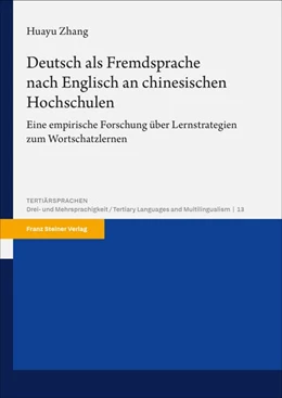 Abbildung von Zhang | Deutsch als Fremdsprache nach Englisch an chinesischen Hochschulen | 1. Auflage | 2026 | beck-shop.de