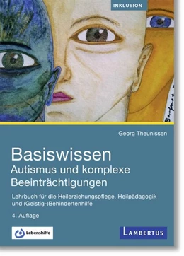 Abbildung von Theunissen | Basiswissen Autismus und komplexe Beeinträchtigungen | 4. Auflage | 2026 | beck-shop.de