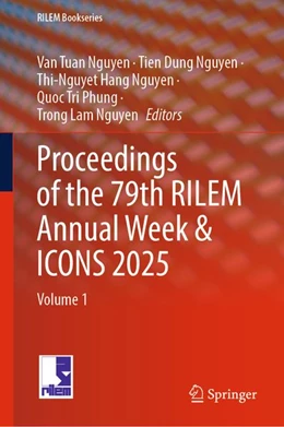 Abbildung von Nguyen / Phung | Proceedings of the 79th RILEM Annual Week & ICONS 2025 | 1. Auflage | 2026 | beck-shop.de