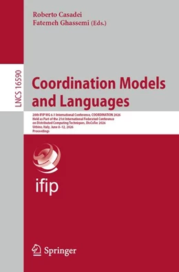 Abbildung von Casadei / Ghassemi | Coordination Models and Languages | 1. Auflage | 2026 | beck-shop.de