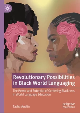 Abbildung von Austin | Revolutionary Possibilities in Black World Languaging | 1. Auflage | 2026 | beck-shop.de