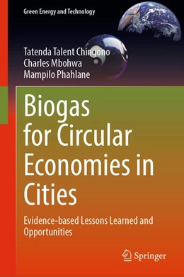 Abbildung von Chingono / Mbohwa | Biogas for Circular Economies in Cities | 1. Auflage | 2026 | beck-shop.de