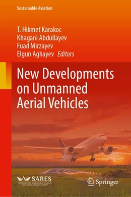 Abbildung von Karakoc / Abdullayev | New Developments on Unmanned Aerial Vehicles | 1. Auflage | 2026 | beck-shop.de