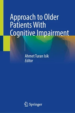 Abbildung von Isik | Approach to Older Patients With Cognitive Impairment | 1. Auflage | 2026 | beck-shop.de
