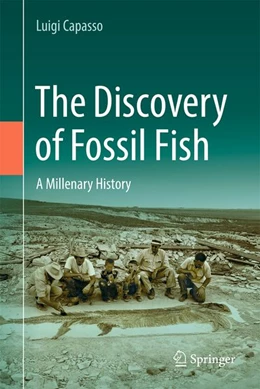 Abbildung von Capasso | The Discovery of Fossil Fish | 1. Auflage | 2026 | beck-shop.de