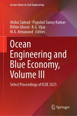 Abbildung von Samad / Sunny Kumar | Ocean Engineering and Blue Economy, Volume III | 1. Auflage | 2026 | beck-shop.de