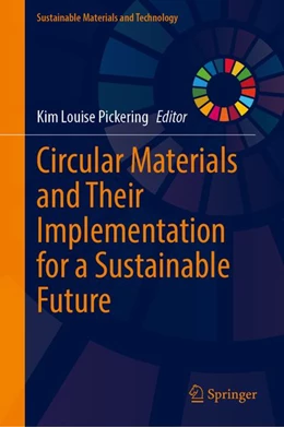 Abbildung von Pickering | Circular Materials and Their Implementation for a Sustainable Future | 1. Auflage | 2026 | beck-shop.de