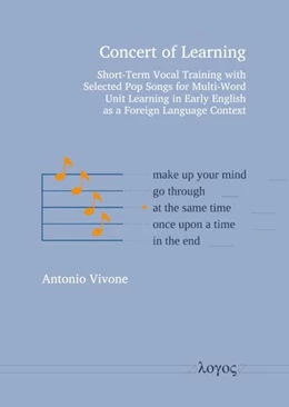 Abbildung von Vivone | Concert of Learning: Short-Term Vocal Training with Selected Pop Songs for Multi-Word Unit Learning in Early English as a Foreign Language Context | 1. Auflage | 2026 | beck-shop.de