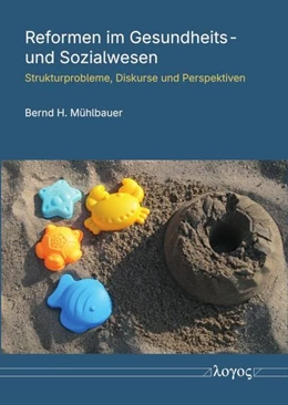Abbildung von Mühlbauer | Ideen und Konzepte zu Reformen des Gesundheits- und Sozialwesens | 1. Auflage | 2026 | beck-shop.de