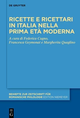 Abbildung von Cugno / Geymonat | Ricette e ricettari in Italia nella prima età moderna | 1. Auflage | 2026 | 508 | beck-shop.de