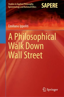 Abbildung von Ippoliti | A Philosophical Walk Down Wall Street | 1. Auflage | 2026 | beck-shop.de