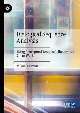 Abbildung von Leiman | Dialogical Sequence Analysis | 1. Auflage | 2026 | beck-shop.de