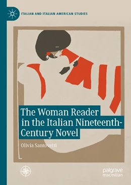 Abbildung von Santovetti | The Woman Reader in the Italian Nineteenth-Century Novel | 1. Auflage | 2026 | beck-shop.de