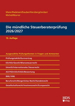 Abbildung von Radeisen / Hammes | Die mündliche Steuerberaterprüfung 2026/2027 | 19. Auflage | 2026 | beck-shop.de